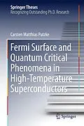E-Book (pdf) Fermi Surface and Quantum Critical Phenomena of High-Temperature Superconductors von Carsten Matthias Putzke