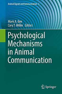 E-Book (pdf) Psychological Mechanisms in Animal Communication von 