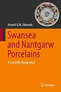 E-Book (pdf) Swansea and Nantgarw Porcelains von Howell G. M. Edwards