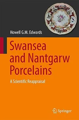 E-Book (pdf) Swansea and Nantgarw Porcelains von Howell G. M. Edwards