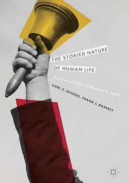 E-Book (pdf) The Storied Nature of Human Life von Karl E. Scheibe, Frank J. Barrett