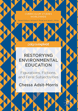 Fester Einband Restorying Environmental Education von Chessa Adsit-Morris