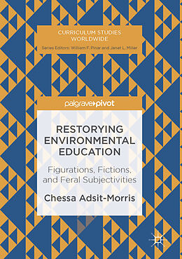 E-Book (pdf) Restorying Environmental Education von Chessa Adsit-Morris