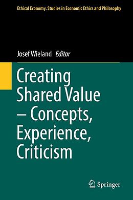 eBook (pdf) Creating Shared Value - Concepts, Experience, Criticism de 