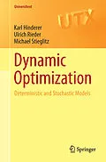 E-Book (pdf) Dynamic Optimization von Karl Hinderer, Ulrich Rieder, Michael Stieglitz