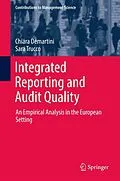 E-Book (pdf) Integrated Reporting and Audit Quality von Chiara Demartini, Sara Trucco
