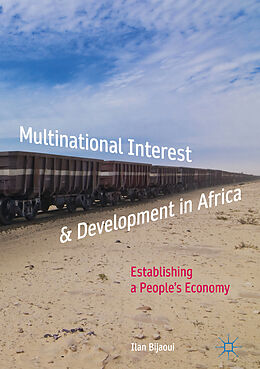 Livre Relié Multinational Interest & Development in Africa de Ilan Bijaoui