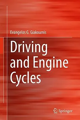 E-Book (pdf) Driving and Engine Cycles von Evangelos G. Giakoumis