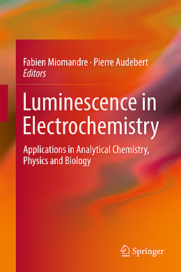Fester Einband Luminescence in Electrochemistry von 