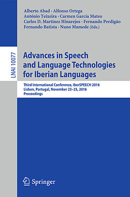 Kartonierter Einband Advances in Speech and Language Technologies for Iberian Languages von 