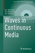 E-Book (pdf) Waves in Continuous Media von S. L. Gavrilyuk, N. I. Makarenko, S. V. Sukhinin