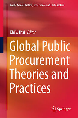 Fester Einband Global Public Procurement Theories and Practices von 