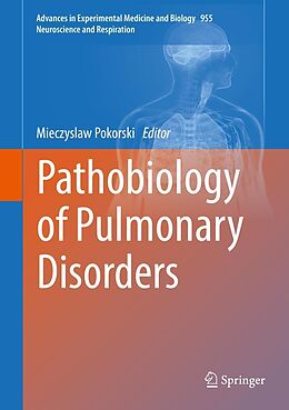 E-Book (pdf) Pathobiology of Pulmonary Disorders von 