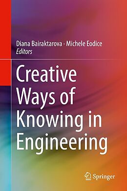 eBook (pdf) Creative Ways of Knowing in Engineering de 