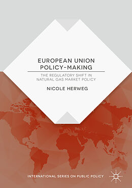 Livre Relié European Union Policy-Making de Nicole Herweg