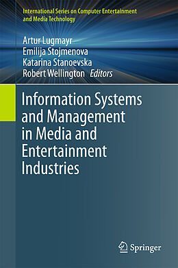 Livre Relié Information Systems and Management in Media and Entertainment Industries de 