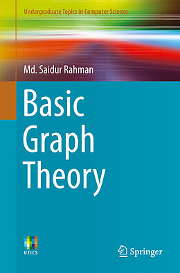 Couverture cartonnée Basic Graph Theory de Md. Saidur Rahman