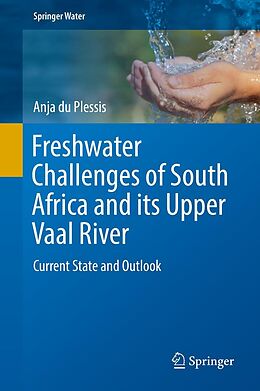 eBook (pdf) Freshwater Challenges of South Africa and its Upper Vaal River de Anja Du Plessis