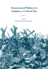 eBook (pdf) Unconventional Warfare from Antiquity to the Present Day de 