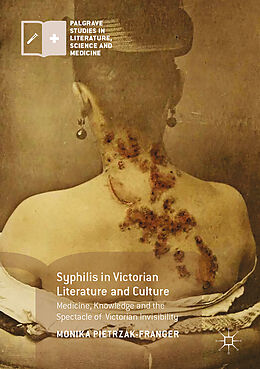 Fester Einband Syphilis in Victorian Literature and Culture von Monika Pietrzak-Franger