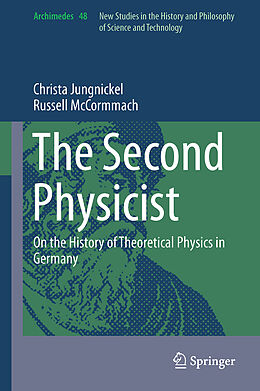 Livre Relié The Second Physicist de Russell Mccormmach, Christa Jungnickel