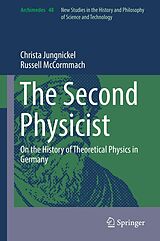 E-Book (pdf) The Second Physicist von Christa Jungnickel, Russell Mccormmach