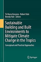 eBook (pdf) Sustainable Building and Built Environments to Mitigate Climate Change in the Tropics de 