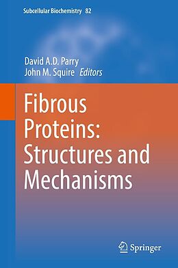 E-Book (pdf) Fibrous Proteins: Structures and Mechanisms von 