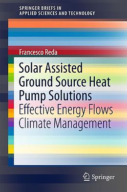 E-Book (pdf) Solar Assisted Ground Source Heat Pump Solutions von Francesco Reda