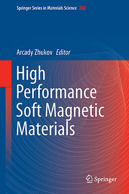 Livre Relié High Performance Soft Magnetic Materials de 