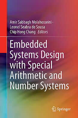 Fester Einband Embedded Systems Design with Special Arithmetic and Number Systems von 