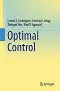E-Book (pdf) Optimal Control von Leonid T. Aschepkov, Dmitriy V. Dolgy, Taekyun Kim