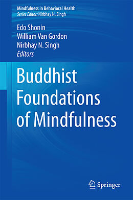 Couverture cartonnée Buddhist Foundations of Mindfulness de 