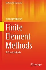 Fester Einband Finite Element Methods von Jonathan Whiteley