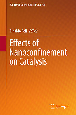 Livre Relié Effects of Nanocon nement on Catalysis de 