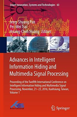 E-Book (pdf) Advances in Intelligent Information Hiding and Multimedia Signal Processing von 