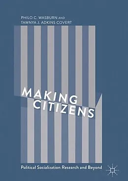 E-Book (pdf) Making Citizens von Philo C. Wasburn, Tawnya J. Adkins Covert