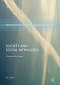 E-Book (pdf) Society and Social Pathology von R. C. Smith