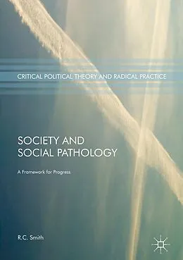E-Book (pdf) Society and Social Pathology von R. C. Smith