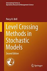 eBook (pdf) Level Crossing Methods in Stochastic Models de Percy H. Brill