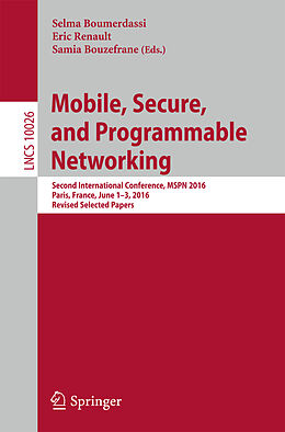 E-Book (pdf) Mobile, Secure, and Programmable Networking von 