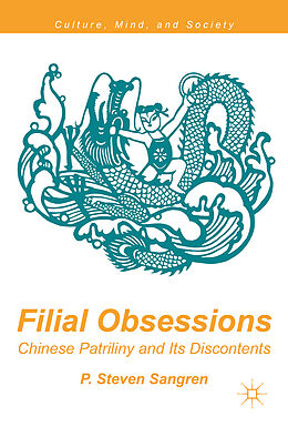 Livre Relié Filial Obsessions de P. Steven Sangren