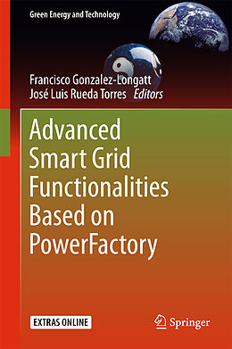 Livre Relié Advanced Smart Grid Functionalities Based on PowerFactory de 