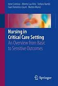E-Book (pdf) Nursing in Critical Care Setting von Irene Comisso, Alberto Lucchini, Stefano Bambi