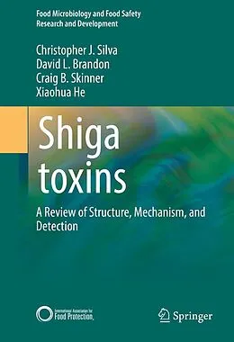 E-Book (pdf) Shiga toxins von Christopher J. Silva, David L. Brandon, Craig B. Skinner