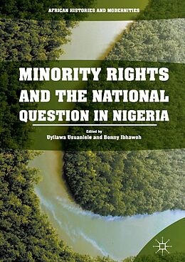 E-Book (pdf) Minority Rights and the National Question in Nigeria von 