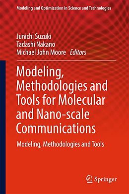 eBook (pdf) Modeling, Methodologies and Tools for Molecular and Nano-scale Communications de 