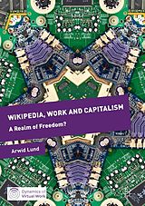 eBook (pdf) Wikipedia, Work and Capitalism de Arwid Lund