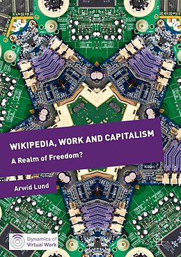 E-Book (pdf) Wikipedia, Work and Capitalism von Arwid Lund