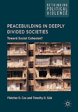 eBook (pdf) Peacebuilding in Deeply Divided Societies de 